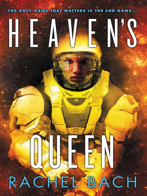 Title details for Heaven's Queen by Rachel Bach - Wait list